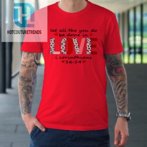 Leopard You Do Be Done In Love Christian Valentine Tshirt hotcouturetrends 1 5