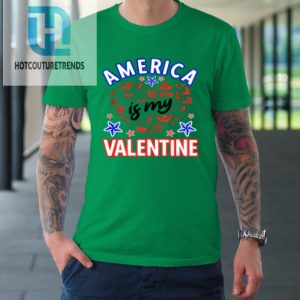 America Is My Valentine Proud American Heart Usa Tshirt hotcouturetrends 1 4