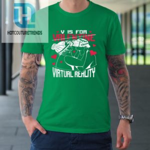 V Is For Virtual Reality Funny Valentine Couples Lovers Kiss Tshirt hotcouturetrends 1 4