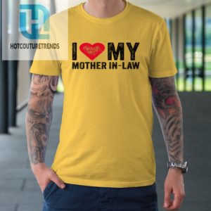 I Love My Mother In Law Red Heart Mom Funny Vintage Tshirt hotcouturetrends 1 3