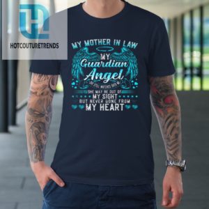 My Mother In Law Guardian Angel Memorial Remembrance Tshirt hotcouturetrends 1 1