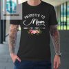 Floral Promoted To Mom Est 2022 Soon To Be Mom Mothers Day Tshirt hotcouturetrends 1