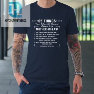 5 Things You Should Know About My Mother In Law Funny Tshirt hotcouturetrends 1 1