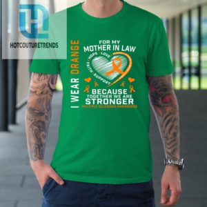 Orange Ribbon Ms Mother In Law Multiple Sclerosis Awareness Tshirt hotcouturetrends 1 4