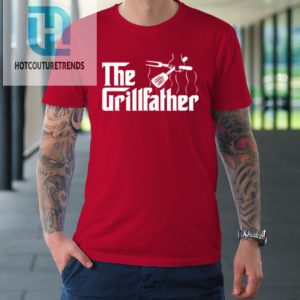 The Grillfather Bbq Grill Tshirt hotcouturetrends 1 7