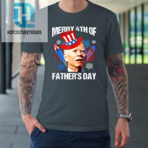 Merry 4Th Of Fathers Day Fourth Of July Joe Biden Confused Tshirt hotcouturetrends 1 3