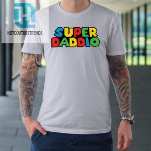 Super Daddio Funny Gamer Dad Fathers Day Video Game Lover Tshirt hotcouturetrends 1 2