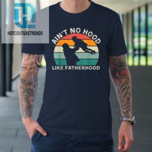 Vintage Dad Father Tshirt Aint Hood Like Fatherhood Tshirt hotcouturetrends 1 1