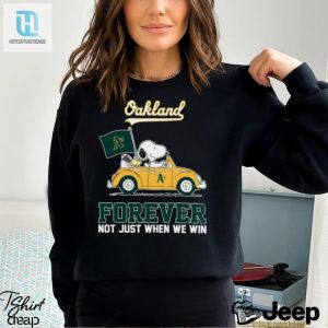 Snoopy And Woodstock Driving Car Oakland Athletics Forever Not Just When We Win Shirt hotcouturetrends 1 2