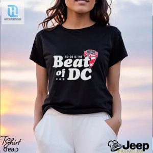 Capital Go Go Is The Beat Of Dc Shirt hotcouturetrends 1 3