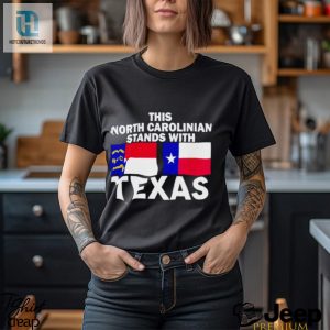 This North Carolinian Stands With Texas Shirt hotcouturetrends 1 2