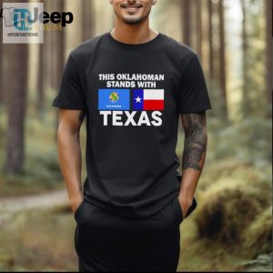 This Oklahoman Stands With Texas Shirt hotcouturetrends 1 2