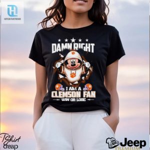 Mickey Mouse Damn Right I Am A Clemson Tigers Fan Win Or Lose Shirt hotcouturetrends 1 2