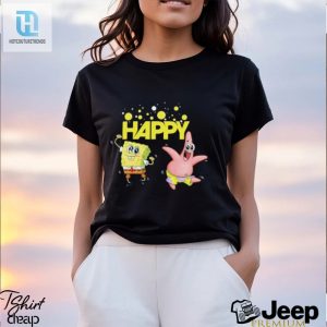 Spongebob Squarepants Happy Dancing Spongebob And Patrick Shirt hotcouturetrends 1 2