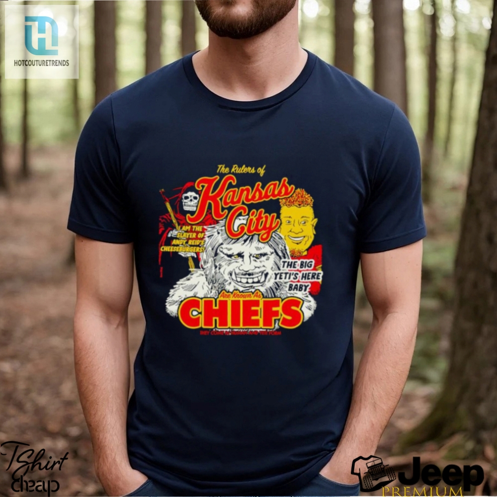The Rulers Of Kansas City Are Known As Chiefs Shirt 