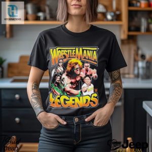 Wwe Wrestlemania Legends Shirt hotcouturetrends 1 3