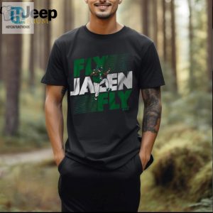 Jalen Hurts Fly Jalen Fly Shirt hotcouturetrends 1 2