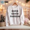 Duck Savid Famson Shirt hotcouturetrends 1