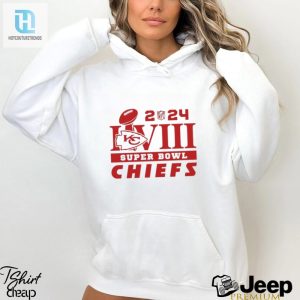 Nfl 2024 Kansas City Chiefs Super Bowl Lviii Shirt hotcouturetrends 1 2