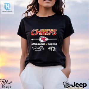 Chiefs Patrick Mahomes And Travis Kelce Signatures Shirt hotcouturetrends 1 7