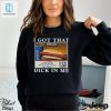 I Got That Dick In Me Shirt hotcouturetrends 1 4