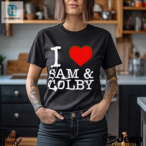 I Love Sam And Colby Shirt hotcouturetrends 1 3