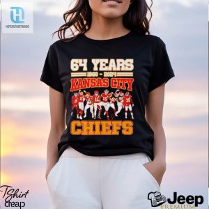 Kansas City Chiefs 64 Years Of The Memories Football 1960 2024 T Shirt hotcouturetrends 1 2