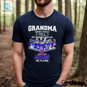 Nfl Grandma Doesnt Usually Yell But When She Does Her New York Giants Are Playing Football Team Signature Shirt hotcouturetrends 1 2