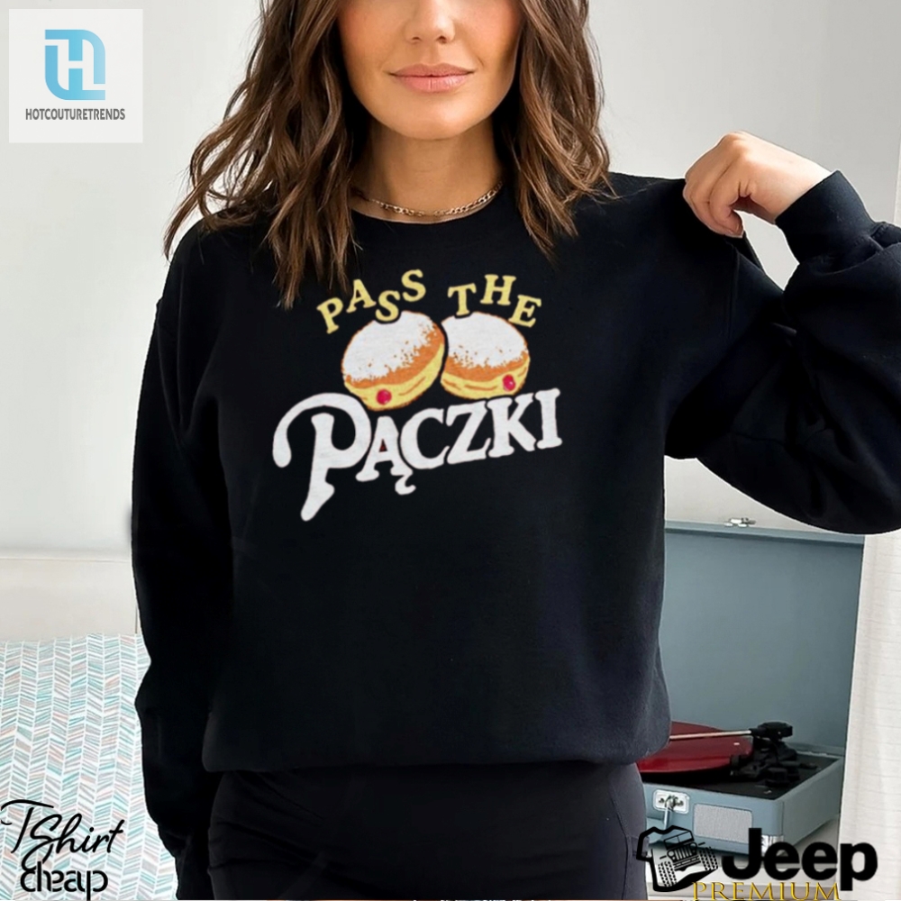 Pass The Paczki Shirt 