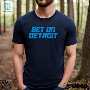 Bet On Detroit Lions Shirt hotcouturetrends 1 2