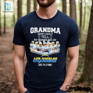 Nfl Grandma Doesnt Usually Yell But When She Does Her Los Angeles Chargers Are Playing Football Team Signature Shirt hotcouturetrends 1 2