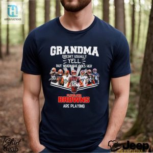 Nfl Grandma Doesnt Usually Yell But When She Does Her Cleveland Browns Are Playing Football Team Signature Shirt hotcouturetrends 1 2