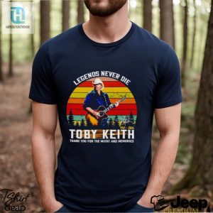 Legends Never Die Toby Keith 1961 2024 Thank You For The Music And Memories Vintage Shirt hotcouturetrends 1 2