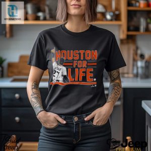 Jose Altuve Houston For Life Shirt hotcouturetrends 1 2