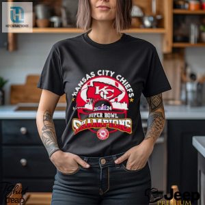 Kansas City Chiefs 2024 Super Bowl Champions Shirt hotcouturetrends 1 2