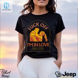 Travis Kelce Taylor Swift Fuck Off Im In Love T Shirt hotcouturetrends 1 3