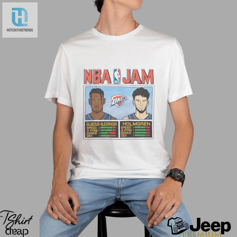 Nba Jam Thunder Gilgeous Alexander And Holmgren Shirt 