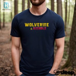 Wolverine Asshole Shirt hotcouturetrends 1 3