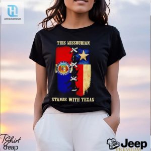 This Missourian Stands With Texas Shirt hotcouturetrends 1 5