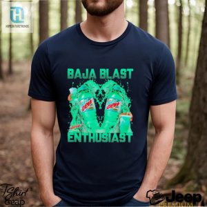 Baja Blast Enthusiast Shirt hotcouturetrends 1 2