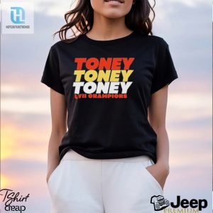 Toney Lvii Champions Shirt hotcouturetrends 1 7