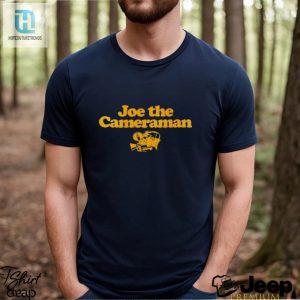 Joe The Cameraman Shirt hotcouturetrends 1 6