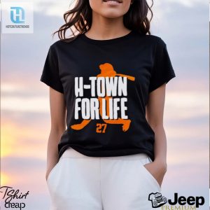 Jose Altuve H Town For Life Shirt hotcouturetrends 1 3