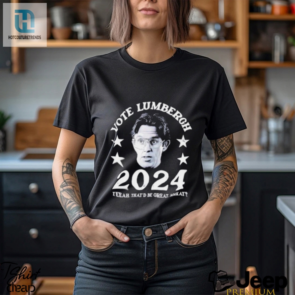 Vote Bill Lumbergh 2024 Shirt 