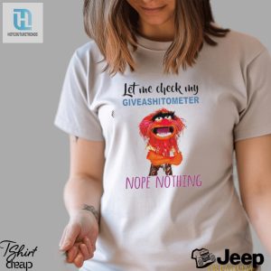Animal Muppet Let Me Check My Giveashitometer Nope Nothing Shirt. hotcouturetrends 1 3