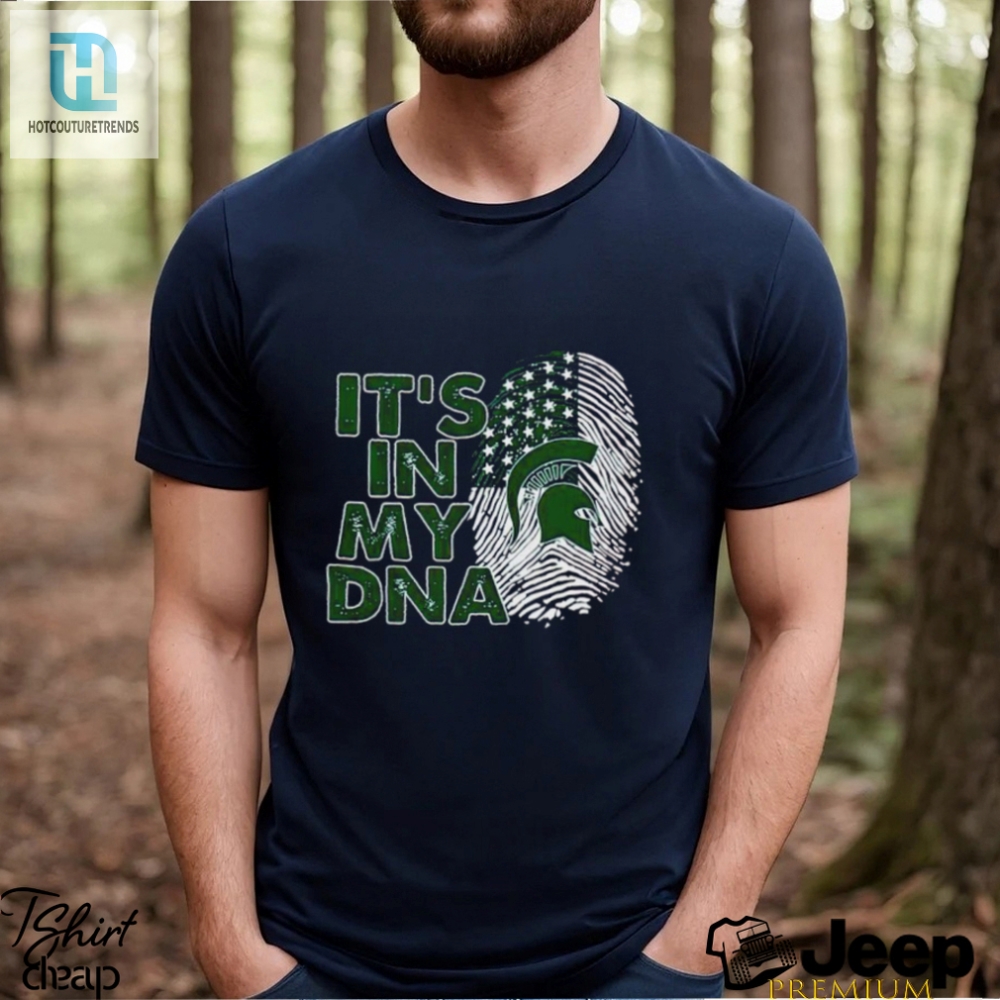 Michigan State Spartans Its In My Dna Fingerprint Shirt 