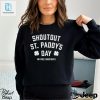 Shoutout St Paddys Day No Free Shoutouts Shirt hotcouturetrends 1