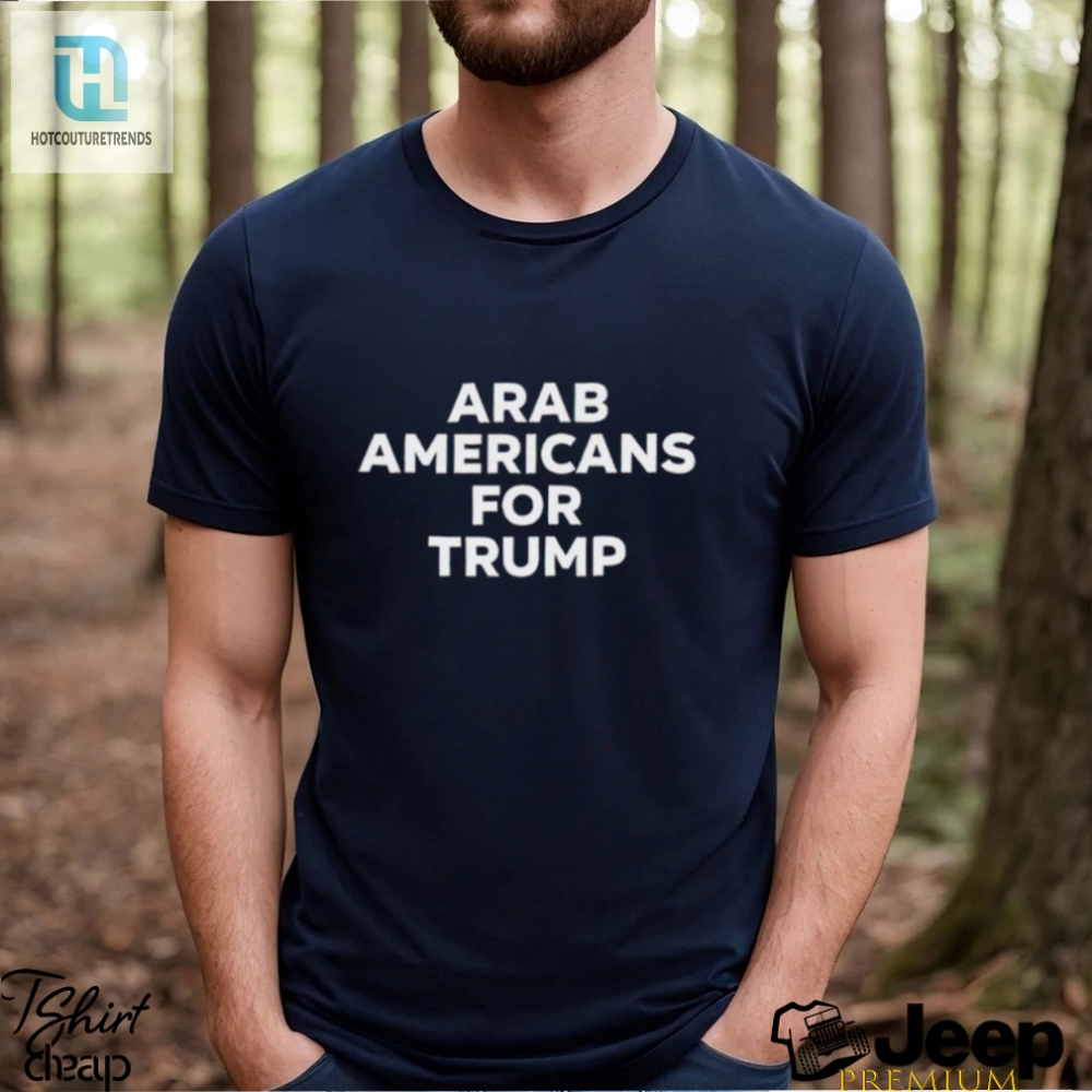 Arab Americans For Trump Shirt 