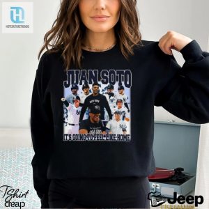 Juan Soto Its Going To Feel Like Home Bootleg Vintage Shirt hotcouturetrends 1 3