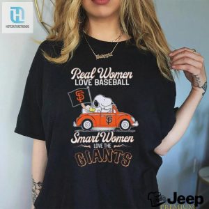 Peanuts Snoopy And Woodstock On Car Real Women Love Baseball Smart Women Love The San Francisco Giants Shirt hotcouturetrends 1 2